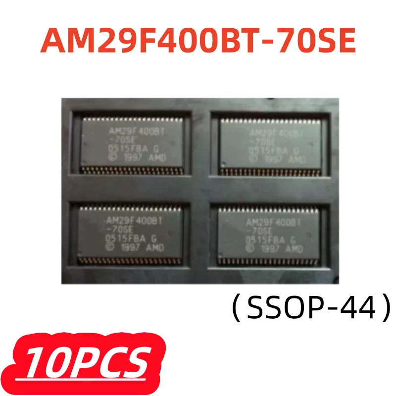 10PCS/Lot 100% New AM29f400BT-70SE AM29F400BT 29F400BT AM29F400 SSOP-44 Automotive Computer Board Storage IC chip
10PCS/Lot 100% New AM29f400BT-70SE AM29F400BT 29F400BT AM29F400 SSOP-44 Automotive Computer Board Storage IC chip