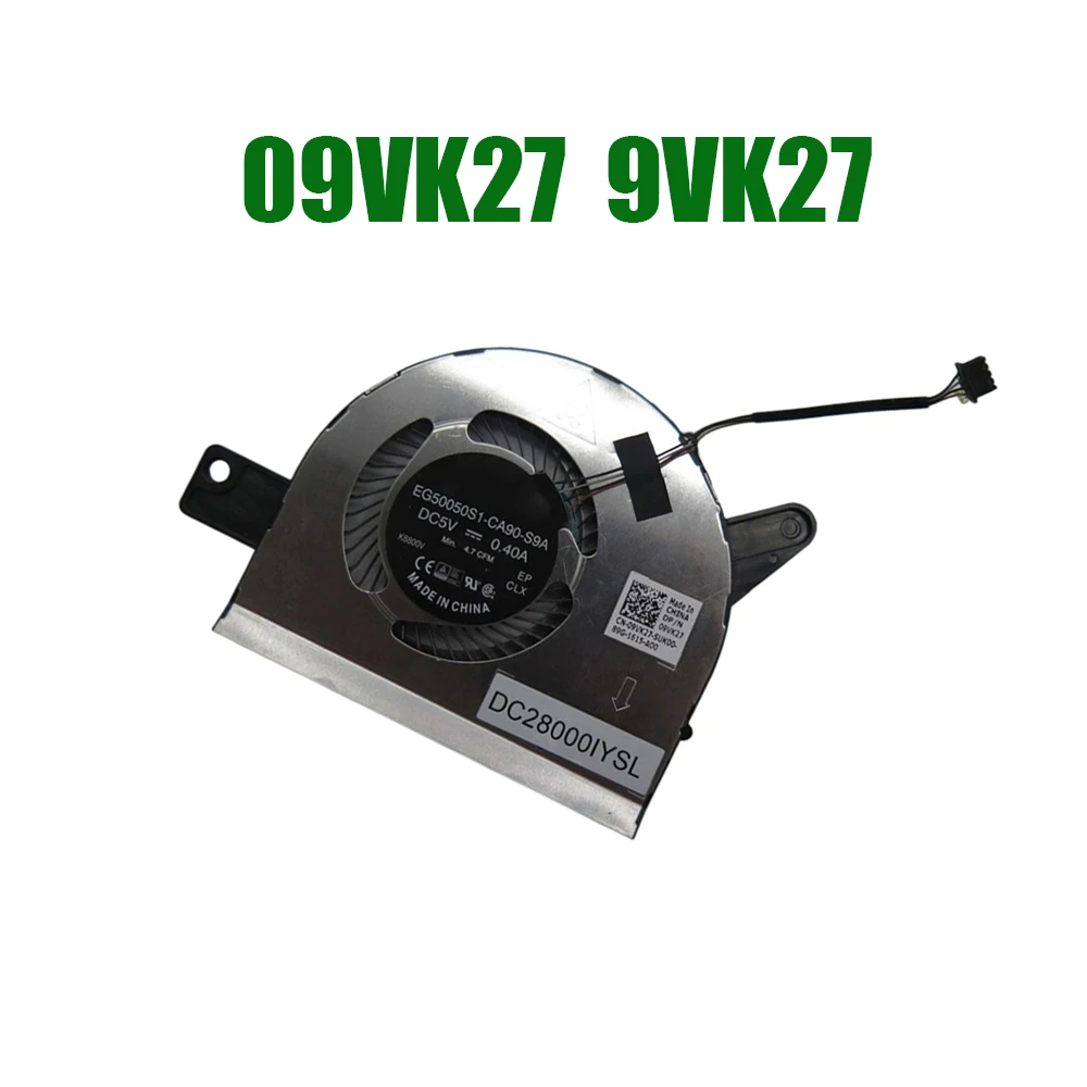 For DELL For Latitude 5580 For Precision 3520 09VK27 9VK27 EG50050S1-CA90-S9A DC28000IYFL DC5V 0.4A Laptop CPU Fan
For DELL For Latitude 5580 For Precision 3520 09VK27 9VK27 EG50050S1-CA90-S9A DC28000IYFL DC5V 0.4A Laptop CPU Fan