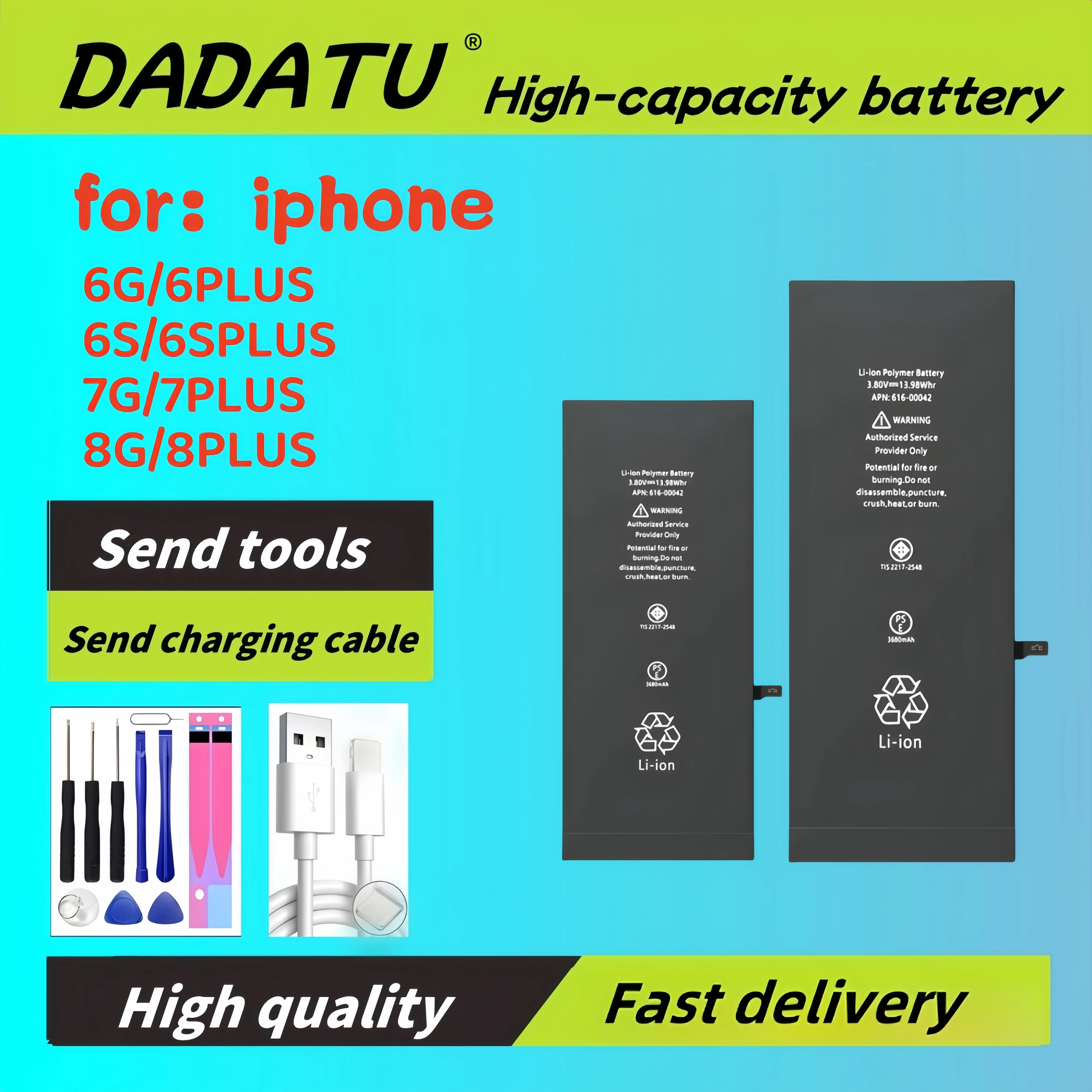 DADATU high-capacity iPhone battery is compatible with iPhone 6G,6S, 6Plus, 6SPlus, 7G, 7Plus, 8G, 8Plus, Fast delivery
DADATU high-capacity iPhone battery is compatible with iPhone 6G,6S, 6Plus, 6SPlus, 7G, 7Plus, 8G, 8Plus, Fast delivery