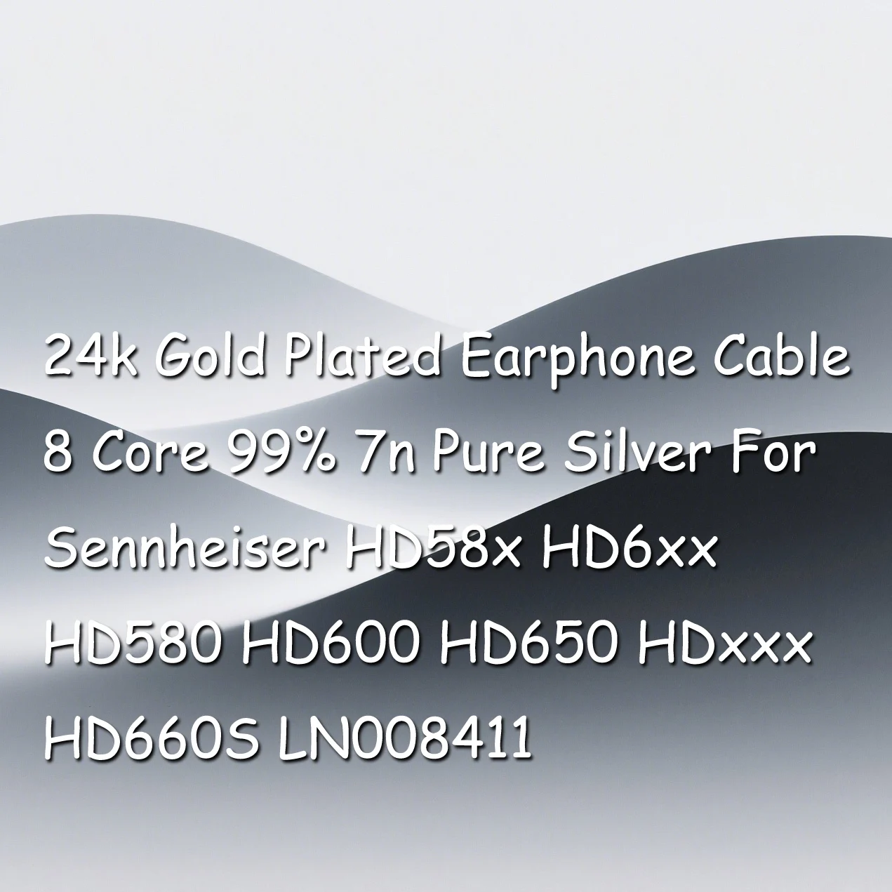 24k Gold Plated Earphone Cable 8 Core 99% 7n Pure Silver For Sennheiser HD58x HD6xx HD580 HD600 HD650 HDxxx HD660S LN008411
24k Gold Plated Earphone Cable 8 Core 99% 7n Pure Silver For Sennheiser HD58x HD6xx HD580 HD600 HD650 HDxxx HD660S LN008411