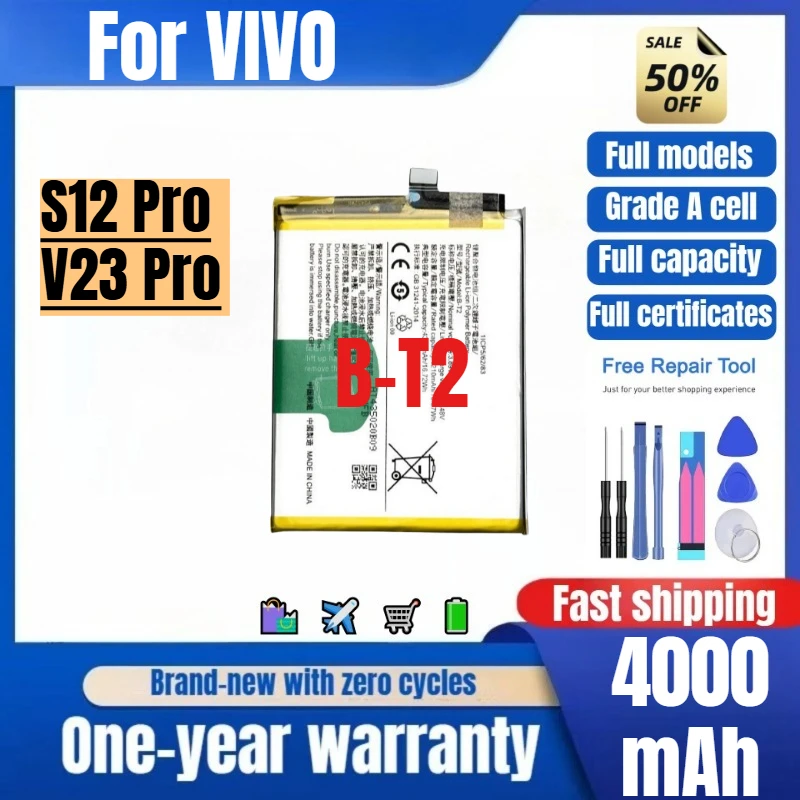 B-T2 for VIVO S12Pro/V23Pro Mobile Phone Battery 0 Cycle High Quality High Capacity Replacement Bateria Grade A Cell with Tools
B-T2 for VIVO S12Pro/V23Pro Mobile Phone Battery 0 Cycle High Quality High Capacity Replacement Bateria Grade A Cell with Tools
