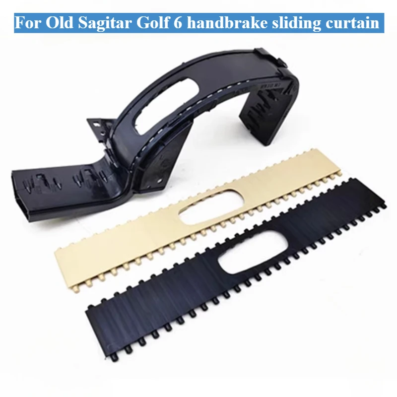 For Volkswagen Golf 6 Old Sagitar Hand Brake Car Baffle Louver Cover Soft Pull Curtain Handbrake Stopper Sliding Curtain
For Volkswagen Golf 6 Old Sagitar Hand Brake Car Baffle Louver Cover Soft Pull Curtain Handbrake Stopper Sliding Curtain