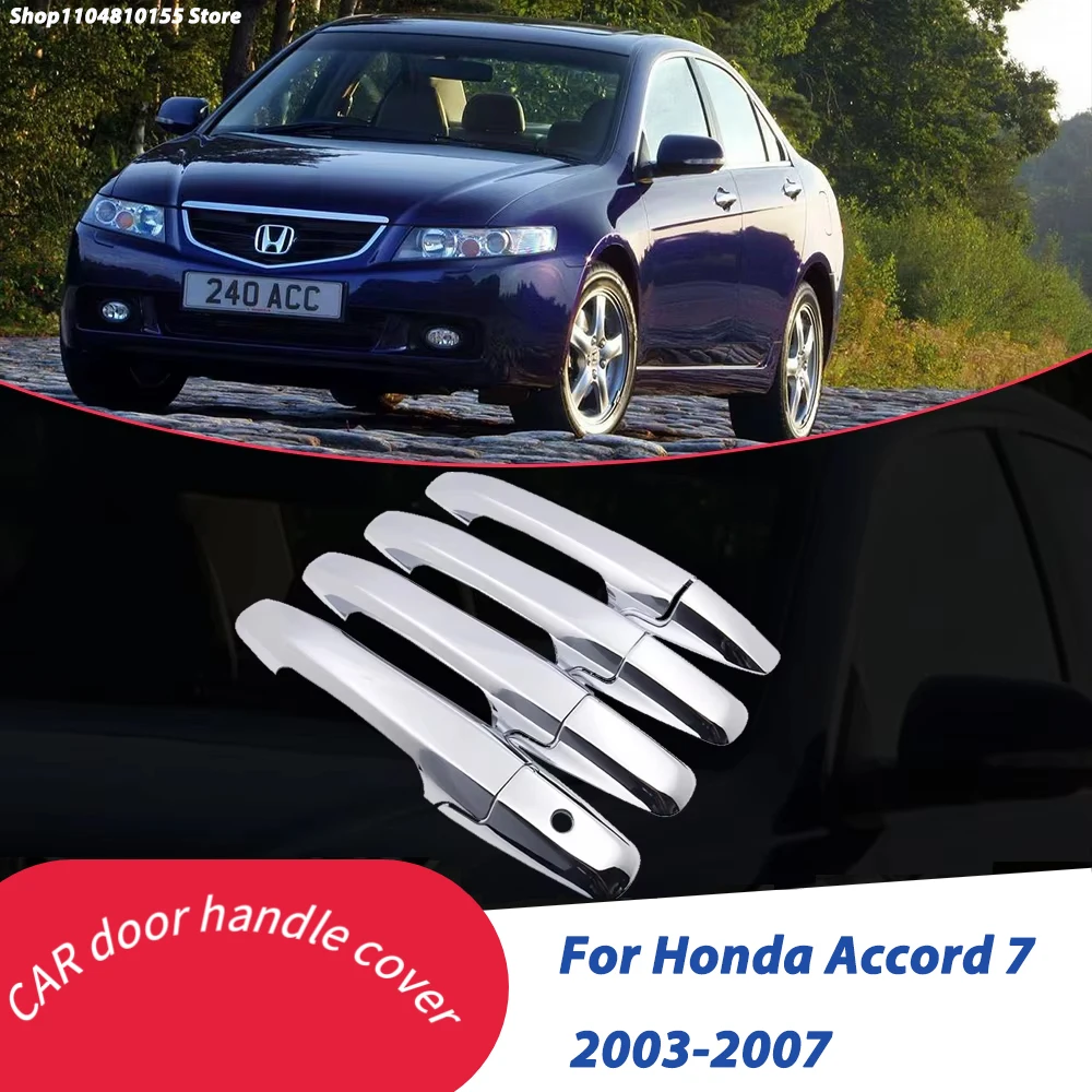 Chrome Door Handle Cover for Honda Accord 7 2003 2004 2005 2006 2007 JDM Version Trim Catch Car Cap Stickers Accessories Garnish
Chrome Door Handle Cover for Honda Accord 7 2003 2004 2005 2006 2007 JDM Version Trim Catch Car Cap Stickers Accessories Garnish