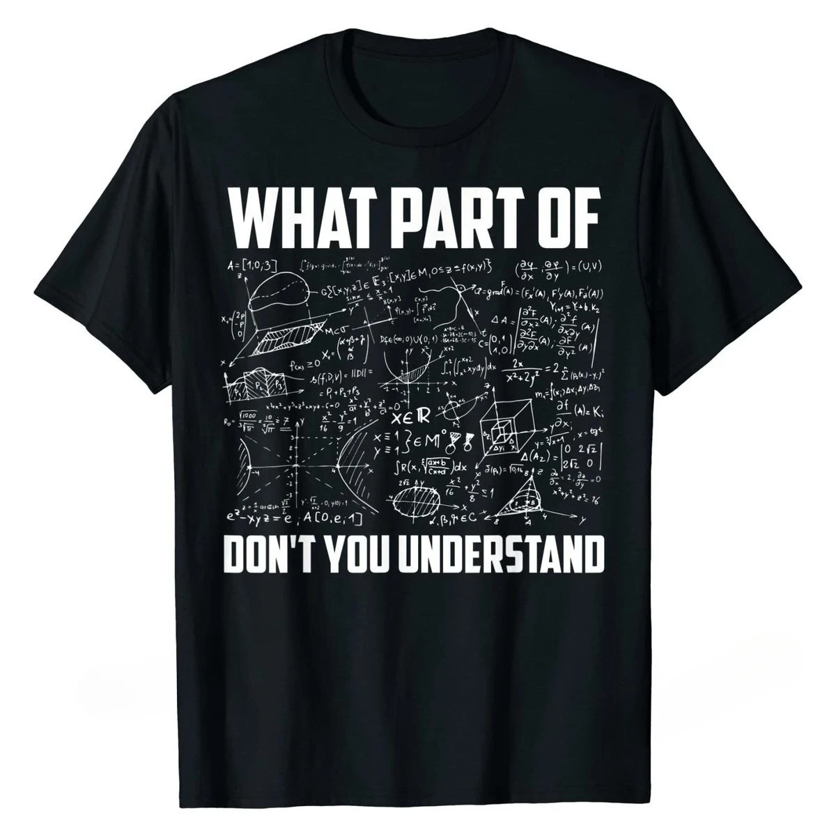 T-Shirt What Part Of Don't You Understand Funny Math Teacher harajuku men's t-shirts Gift 3D Printed Tops for Men Hip Hop Cotton
T-Shirt What Part Of Don't You Understand Funny Math Teacher harajuku men's t-shirts Gift 3D Printed Tops for Men Hip Hop Cotton
