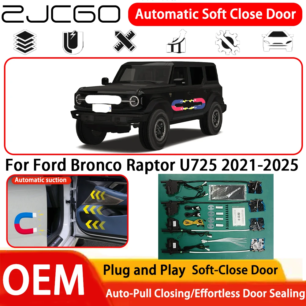 for Ford Bronco Raptor U725 2021-2025 Car OEM Plug and Play Automatic Electric Soft Close Door Comfort Closing System
for Ford Bronco Raptor U725 2021-2025 Car OEM Plug and Play Automatic Electric Soft Close Door Comfort Closing System