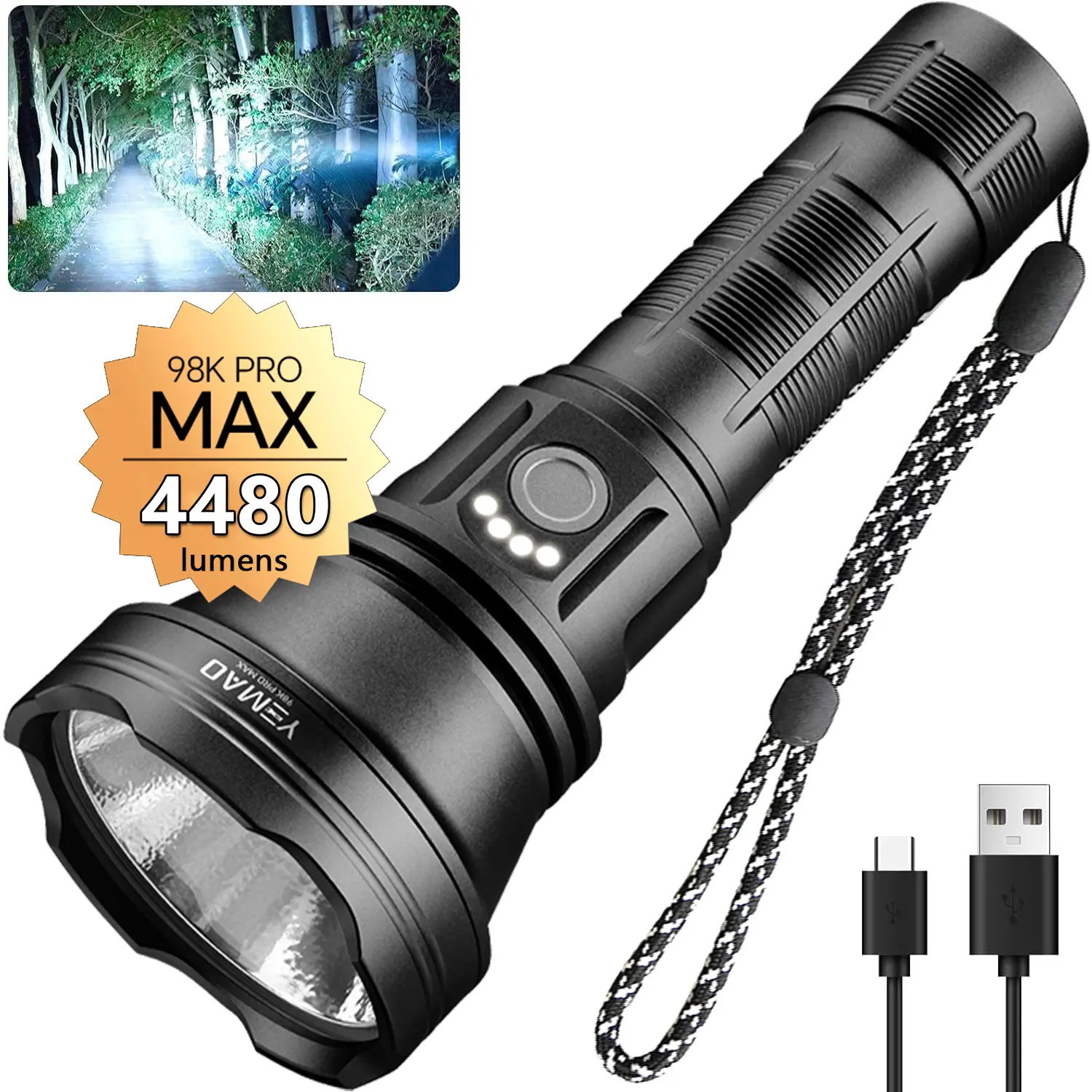New YEMAO 98K Pro Max Flashlight 4480 lumens Rechargeable led flashlight Outdoor waterproof 6 Lighting Modes 21700 Battery 680M
New YEMAO 98K Pro Max Flashlight 4480 lumens Rechargeable led flashlight Outdoor waterproof 6 Lighting Modes 21700 Battery 680M