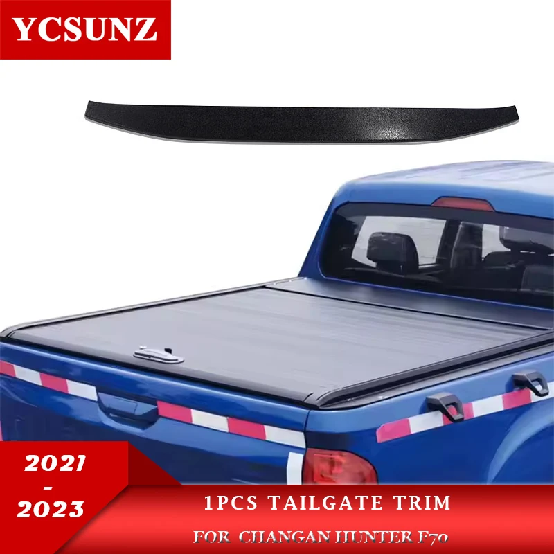 1pcs Tailgate Cover Trim Protection For Changan Hunter F70 2021 2022 2023 Double Cabin Car Accessories YCSUNZ
1pcs Tailgate Cover Trim Protection For Changan Hunter F70 2021 2022 2023 Double Cabin Car Accessories YCSUNZ