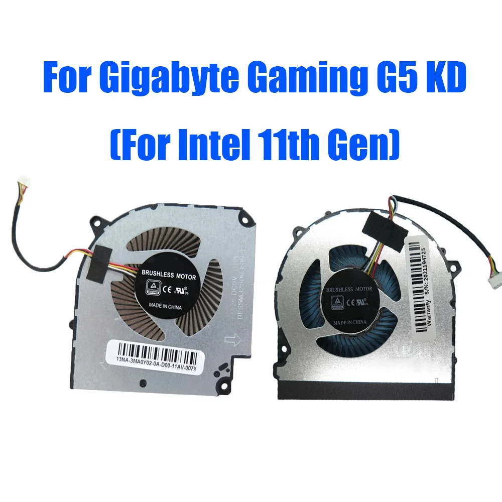 For Gigabyte Gaming G5 (For Intel 11th Gen) G5 KD 4PIN DC5V 0.5A Laptop CPU GPU Fan New
For Gigabyte Gaming G5 (For Intel 11th Gen) G5 KD 4PIN DC5V 0.5A Laptop CPU GPU Fan New