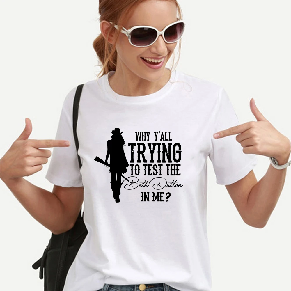 Why Y'all Testing The Beth Dutton In Me T Shirt Tv Show Shirts Women Graphic Tee Short Sleeve Tshirts Beth Dutton T-shirt Tops
Why Y'all Testing The Beth Dutton In Me T Shirt Tv Show Shirts Women Graphic Tee Short Sleeve Tshirts Beth Dutton T-shirt Tops