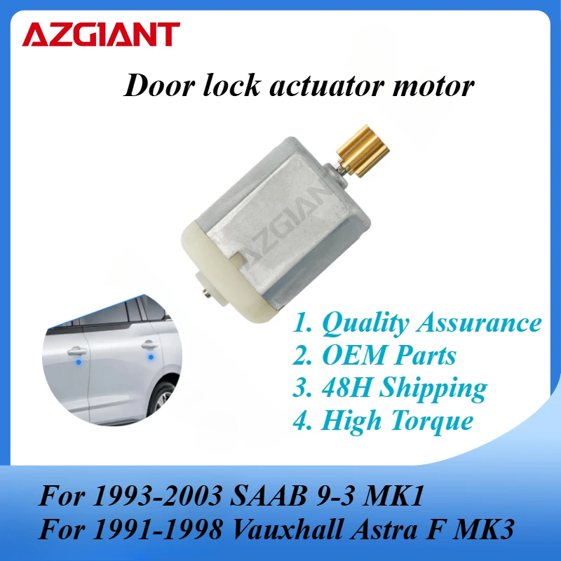 AZGIANT Car door lock actuator motor for 1993-2003 SAAB 9-3 MK1 New high quality replacement parts Metal Carbon Brush OEM
AZGIANT Car door lock actuator motor for 1993-2003 SAAB 9-3 MK1 New high quality replacement parts Metal Carbon Brush OEM