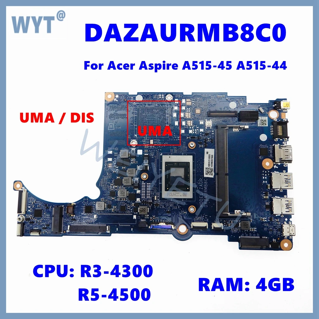 DAZAURMB8C0 Notebook Motherboard For Acer Aspire A515-45 A515-44 Laptop Mainboard With R3-4300 R5-4500 CPU 4GB 8GB-RAM UMA/DIS
DAZAURMB8C0 Notebook Motherboard For Acer Aspire A515-45 A515-44 Laptop Mainboard With R3-4300 R5-4500 CPU 4GB 8GB-RAM UMA/DIS