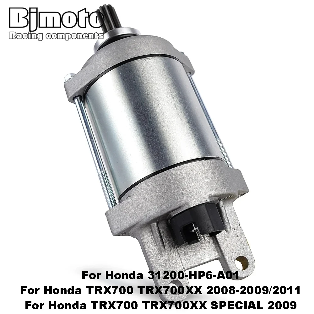 Motorcycle Starter Motor for Honda TRX700 TRX700XX S31200-HP6-A01 NC700 Integra NC750 NC750S NC750X DCT 31200-MGS-D31
Motorcycle Starter Motor for Honda TRX700 TRX700XX S31200-HP6-A01 NC700 Integra NC750 NC750S NC750X DCT 31200-MGS-D31