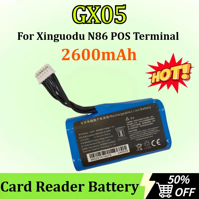 Newly Upgraded GX05 2600mAh Card Reader Battery for Xinguodu N86 POS Terminal High-Capacity Replacement
Newly Upgraded GX05 2600mAh Card Reader Battery for Xinguodu N86 POS Terminal High-Capacity Replacement