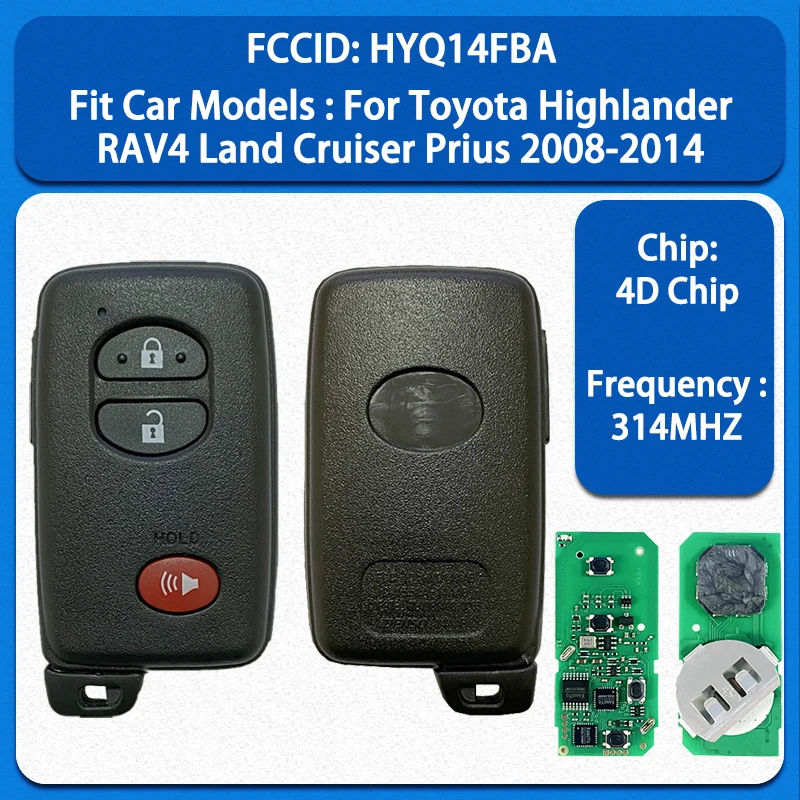 CN007205 Смарт-ключ для вторичного рынка, 3 кнопки, 314 МГц, чип 4D, FCC HYQ14FBA, PN 89904-48100 для Toyota Highlander, RAV4, Land Cruiser, Prius 2008+
CN007205 Смарт-ключ для вторичного рынка, 3 кнопки, 314 МГц, чип 4D, FCC HYQ14FBA, PN 89904-48100 для Toyota Highlander, RAV4, Land Cruiser, Prius 2008+