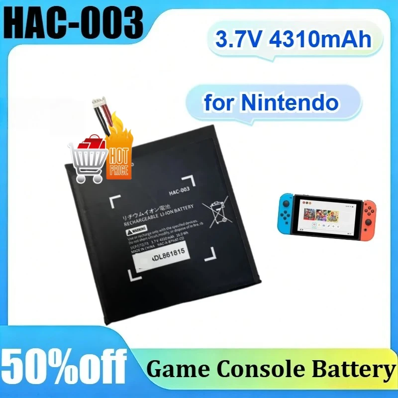 HAC-003 for Nintendo Switch HAC-001 HAC-A-BPHAT-C0 HAC-S-JP/EU-C0 3.7V 4310mAh Game Console Rechargeable Battery
HAC-003 for Nintendo Switch HAC-001 HAC-A-BPHAT-C0 HAC-S-JP/EU-C0 3.7V 4310mAh Game Console Rechargeable Battery
