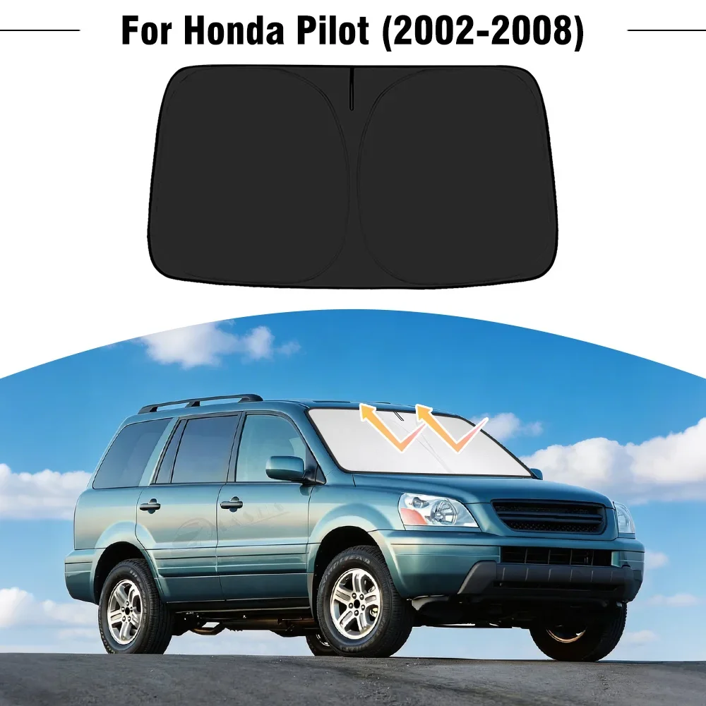 For Honda Pilot 2002-2008 Front Window Windshield Sun Shade Cover Visor UV Protection Heat Insulation Car Accessories
For Honda Pilot 2002-2008 Front Window Windshield Sun Shade Cover Visor UV Protection Heat Insulation Car Accessories