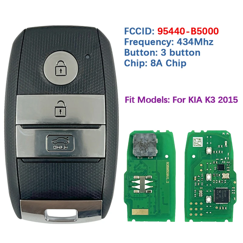 CN051036 Aftermarket 3 Button Smart Key Control 8A Chip 433Mhz FCC 95440-B5000 With Uncut Blade For Kia K3 2015
CN051036 Aftermarket 3 Button Smart Key Control 8A Chip 433Mhz FCC 95440-B5000 With Uncut Blade For Kia K3 2015