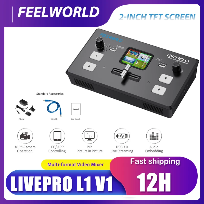 Мультиформат LIVEPRO, смеситель для видео FEELWORLD, коммутатор L1 V1 , 4x HDMI входов, производство камеры, USB 3,0, прямая трансляция, YouTube
Мультиформат LIVEPRO, смеситель для видео FEELWORLD, коммутатор L1 V1 , 4x HDMI входов, производство камеры, USB 3,0, прямая трансляция, YouTube
