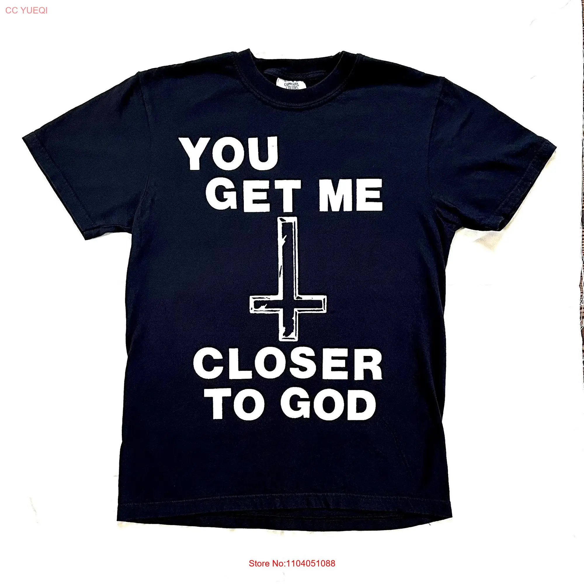 Closer T Shirt long or short sleeves 
Closer T Shirt long or short sleeves