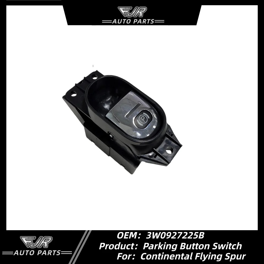 For Bentley Continental Gt Gtc Flying Spur Electronic Parking Brake Switch 3W0927225A 3W0927225B 3W0927225C
For Bentley Continental Gt Gtc Flying Spur Electronic Parking Brake Switch 3W0927225A 3W0927225B 3W0927225C