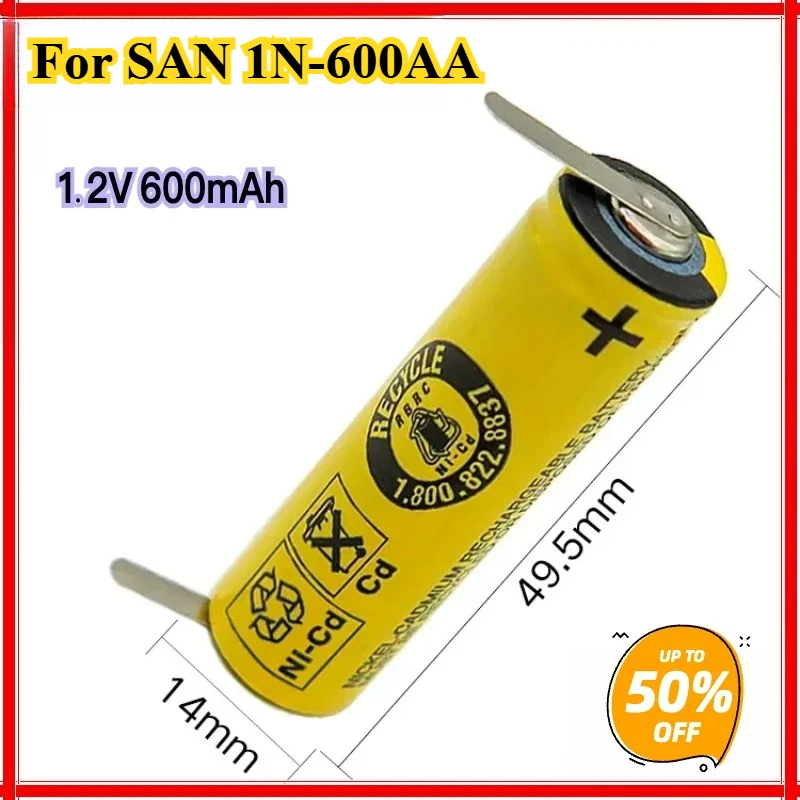 600mAh for SAN 1N-600AA NI-CD for Sanyo No. 5 Nickel-cadmium Battery for Electric Toothbrush Shaver Rechargeable Battery
600mAh for SAN 1N-600AA NI-CD for Sanyo No. 5 Nickel-cadmium Battery for Electric Toothbrush Shaver Rechargeable Battery