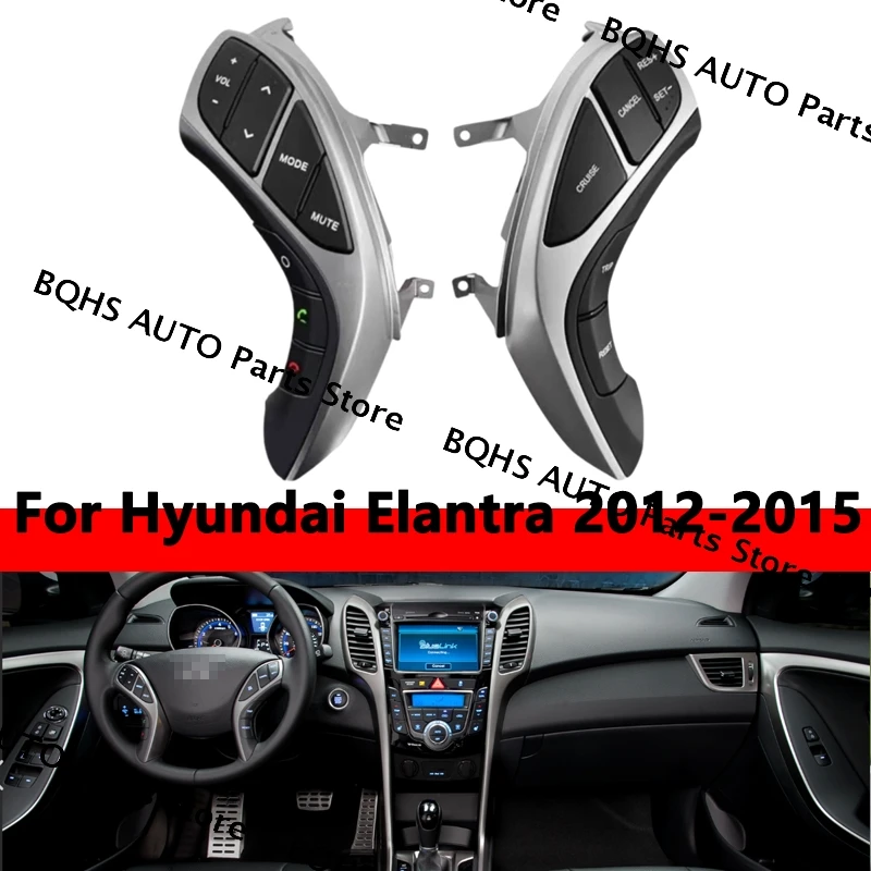 Multifunction Steering wheel Button Bluetooth Audio Channel and Cruise Control High Quality For Hyundai Elantra 2012 2013-2015
Multifunction Steering wheel Button Bluetooth Audio Channel and Cruise Control High Quality For Hyundai Elantra 2012 2013-2015