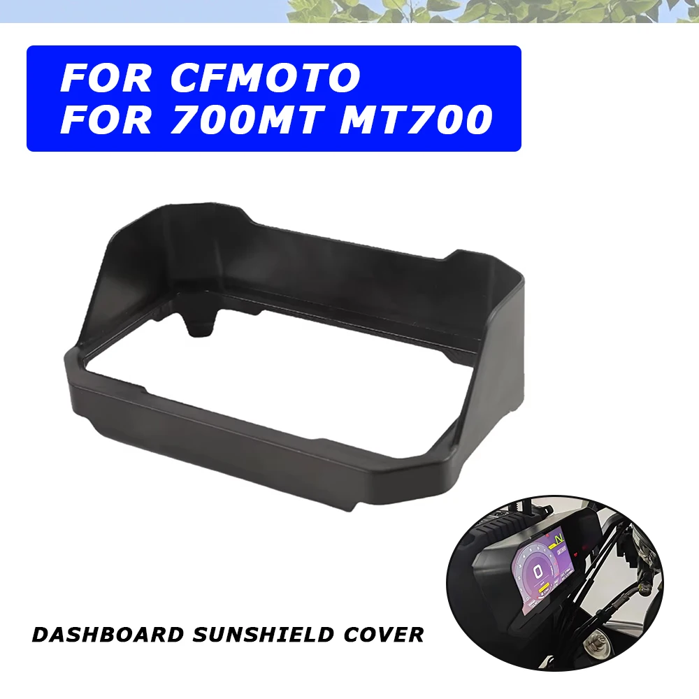 Для CFMOTO 700MT MT700 MT 700 MT 2025 аксессуары для мотоциклов, шляпа для инструментов, солнцезащитный козырек, защита от бликов, крышка для метра, защита рамы
Для CFMOTO 700MT MT700 MT 700 MT 2025 аксессуары для мотоциклов, шляпа для инструментов, солнцезащитный козырек, защита от бликов, крышка для метра, защита рамы