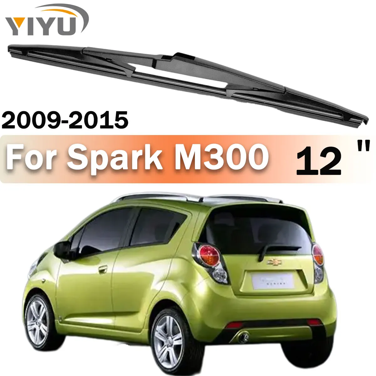 12" Rear Wiper Blade For Chevrolet Spark M300 2009-2015 Windshield Windscreen Rear Wiper Blade Car Accessories
12" Rear Wiper Blade For Chevrolet Spark M300 2009-2015 Windshield Windscreen Rear Wiper Blade Car Accessories