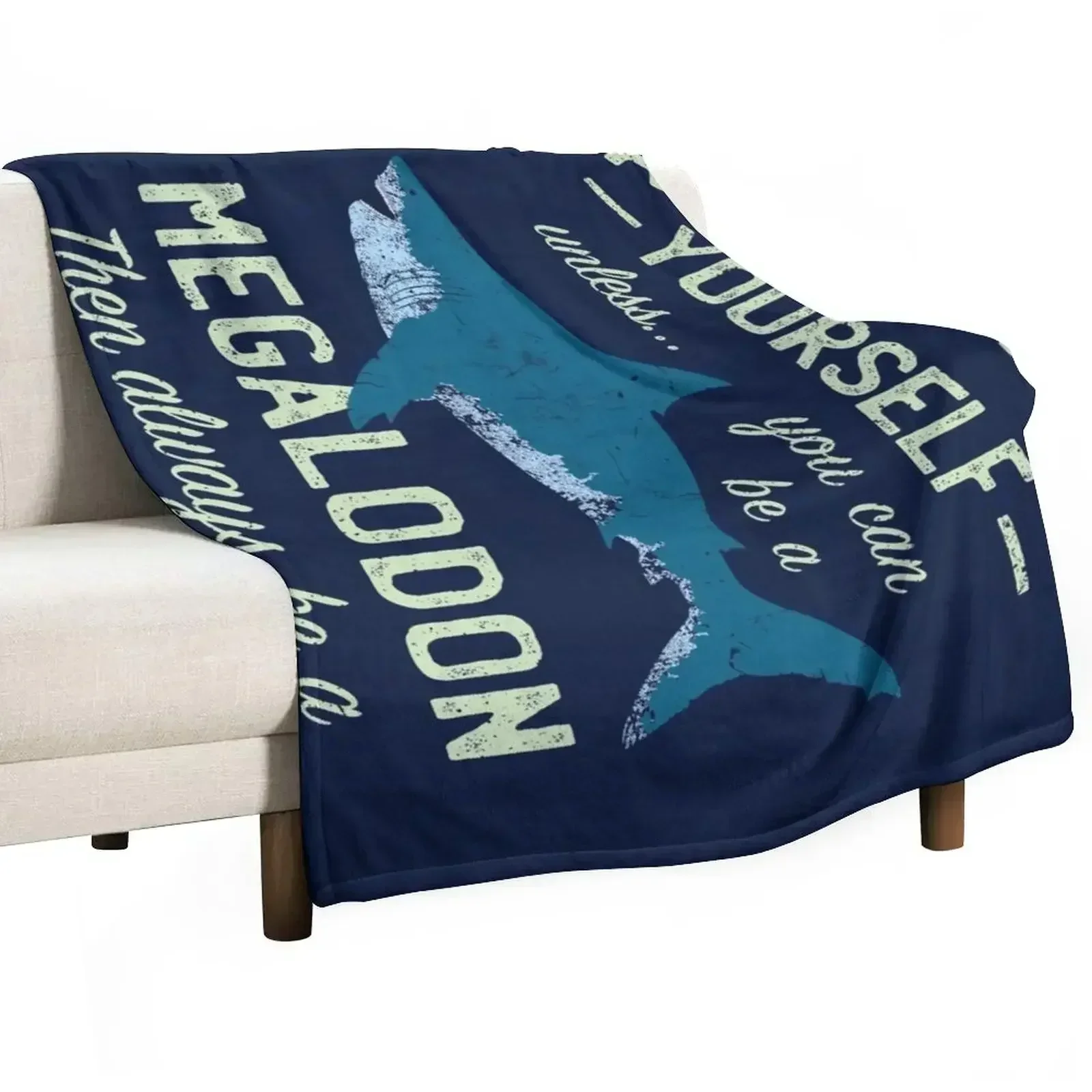 Megalodon - Always be Meg! Throw Blanket Stain Resistant Cozy Warm Blanket
Megalodon - Always be Meg! Throw Blanket Stain Resistant Cozy Warm Blanket