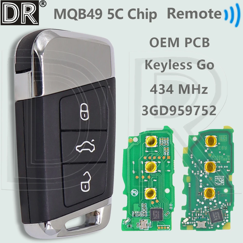 DR Original/AFM 3GD 959 752 5C/MQB49 Chip 434MHz Proximity Car Remote Key For VW Volkswgen Magotan Passat B8 Superb A7 2019 Oct+
DR Original/AFM 3GD 959 752 5C/MQB49 Chip 434MHz Proximity Car Remote Key For VW Volkswgen Magotan Passat B8 Superb A7 2019 Oct+