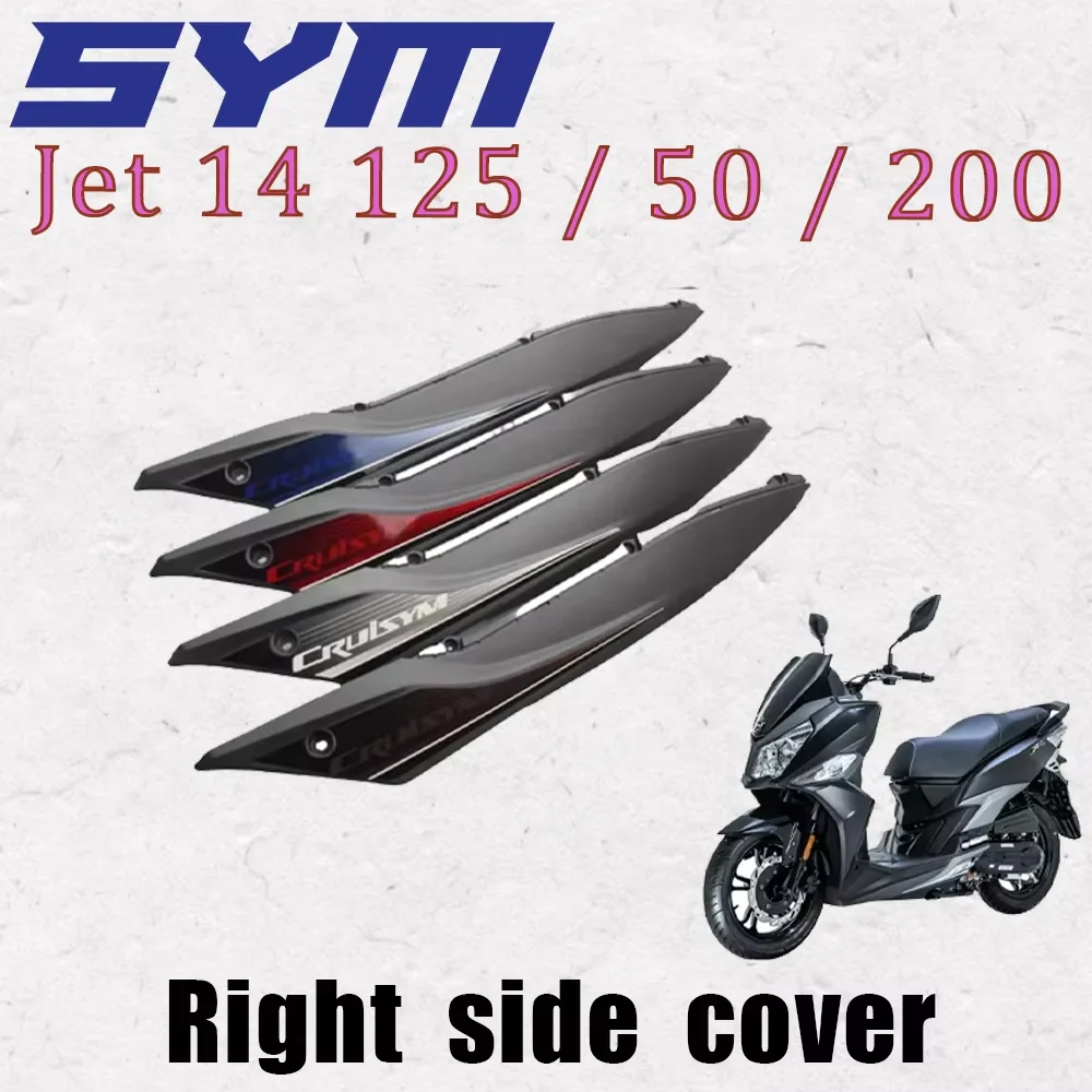 For Motorcycle Sym Jet 14 125 / 50 / 200 Right Side Strip Side Cover Sym Jet 14 125 / 50 / 200
For Motorcycle Sym Jet 14 125 / 50 / 200 Right Side Strip Side Cover Sym Jet 14 125 / 50 / 200