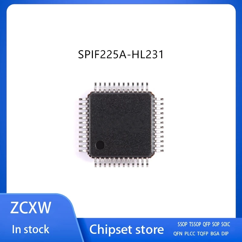 10 шт./лот SPIF225A-HL231 QFP48
10 шт./лот SPIF225A-HL231 QFP48