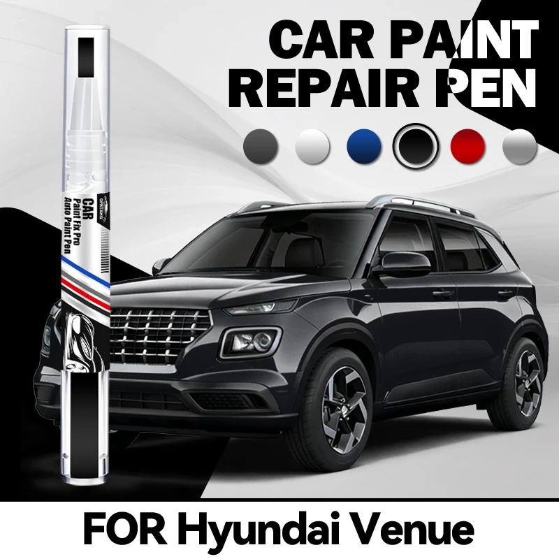 For Hyundai Venue auto paint repair pen car paint repair scratch acrylic paints concealer pencil car accessories detailing auto
For Hyundai Venue auto paint repair pen car paint repair scratch acrylic paints concealer pencil car accessories detailing auto