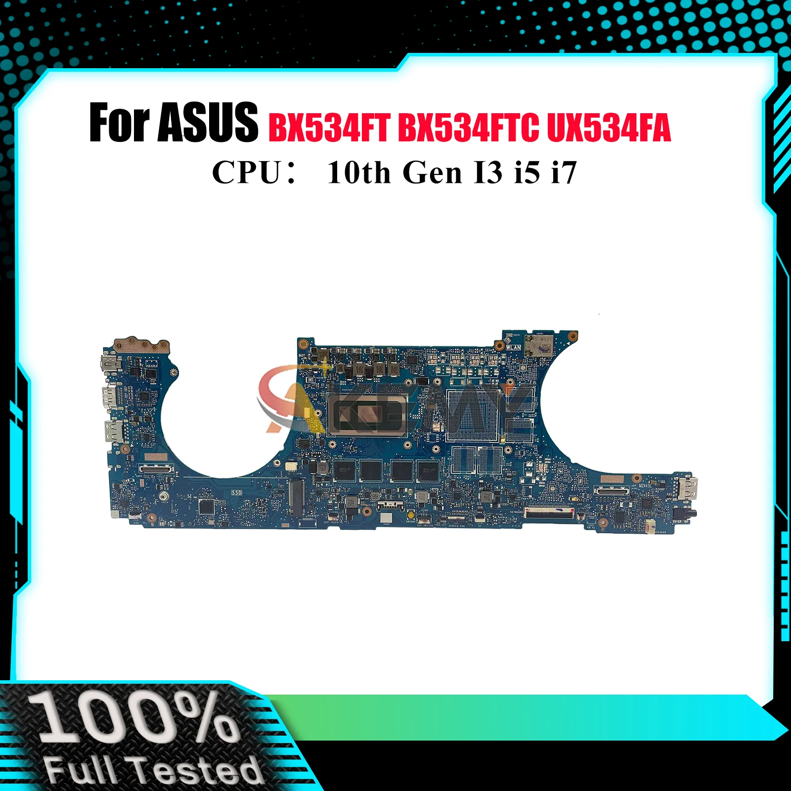 UX534FA Laptop Motherboard For ASUS RX534FTC BX534FTC UX534FT BX534FT BX533FTC UX534FTC UX534F Mainboard With 10th Gen I3 i5 i7
UX534FA Laptop Motherboard For ASUS RX534FTC BX534FTC UX534FT BX534FT BX533FTC UX534FTC UX534F Mainboard With 10th Gen I3 i5 i7