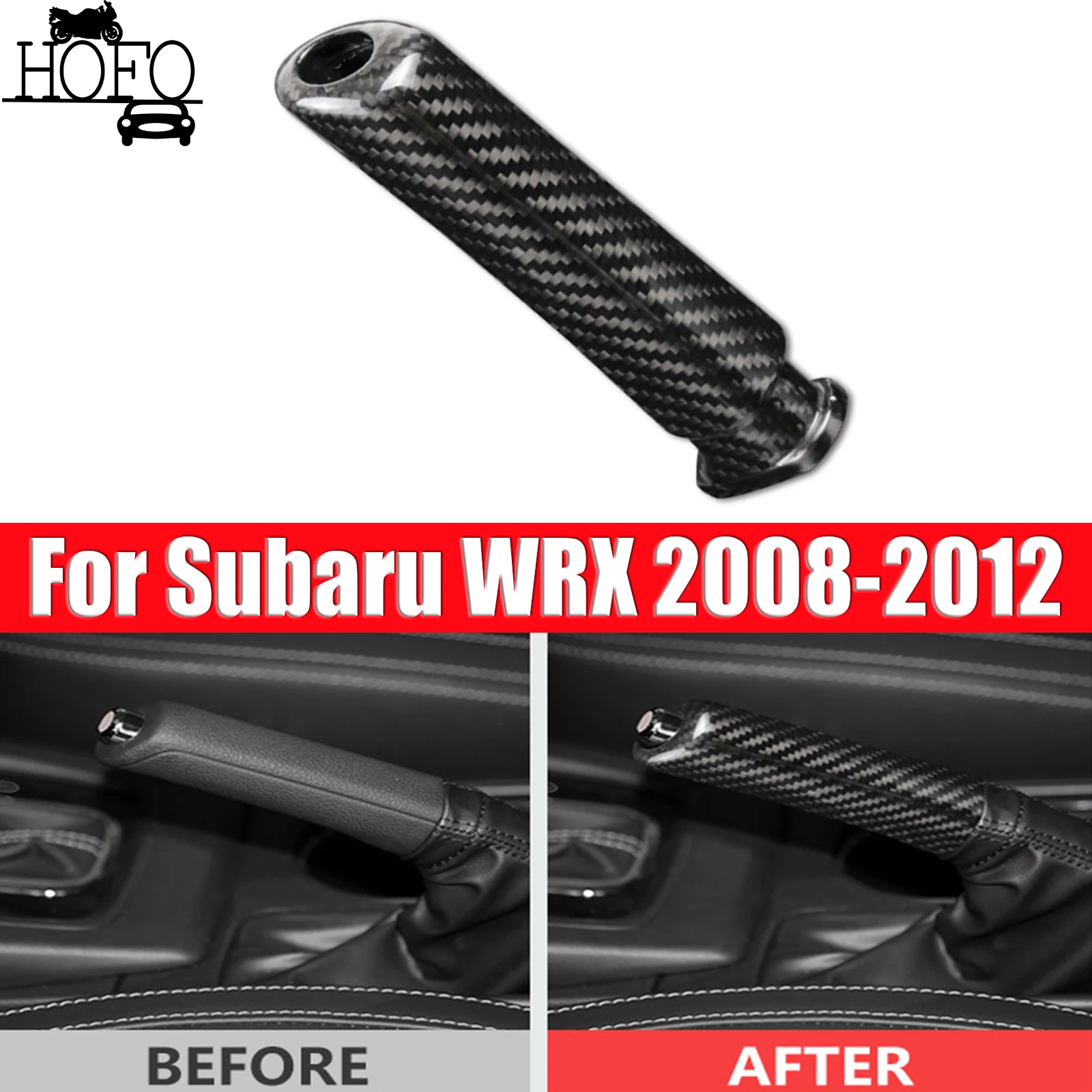 For Subaru WRX 2008-2012 Real Hard Carbon Fiber Replace Cover Car Handbrake Grips Cover Interior
For Subaru WRX 2008-2012 Real Hard Carbon Fiber Replace Cover Car Handbrake Grips Cover Interior