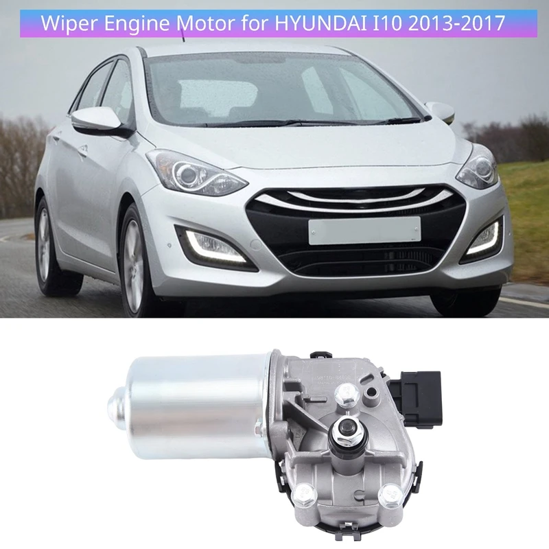 98110-B4000 Car Front Windshield Wiper Engine Motor For HYUNDAI I10 2013-2017 Accessories 98110B4000
98110-B4000 Car Front Windshield Wiper Engine Motor For HYUNDAI I10 2013-2017 Accessories 98110B4000