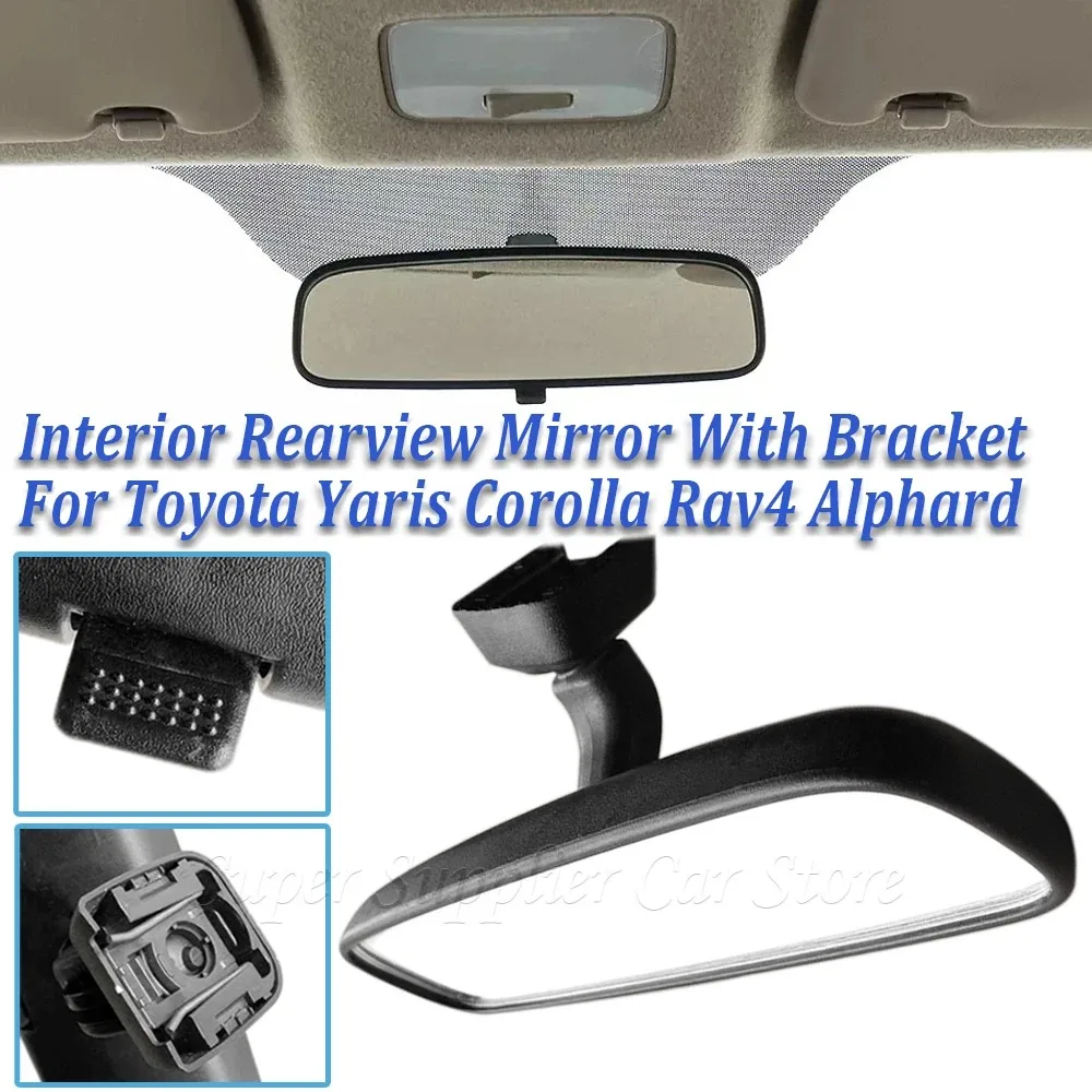 Para Toyota Yaris Corolla Rav4 4runner Alphard nuevo conjunto y soporte de espejo retrovisor interior 87810-52040 87810-52041 87
Para Toyota Yaris Corolla Rav4 4runner Alphard nuevo conjunto y soporte de espejo retrovisor interior 87810-52040 87810-52041 87