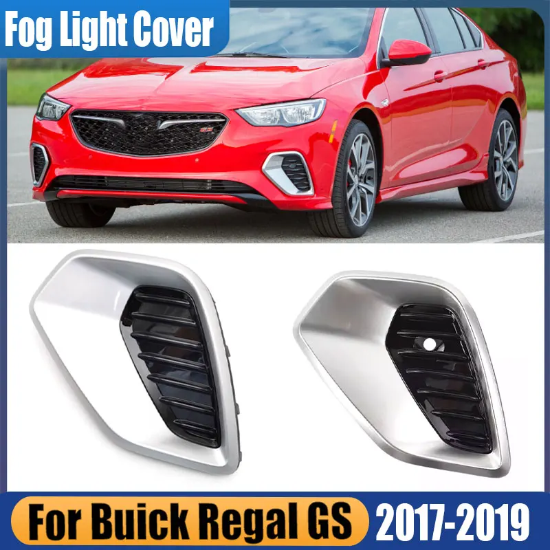 For Buick Regal GS 2017-2019 Car Accessories Front Fog Light Lamp Frame Cover Shell Grille Auto Foglight Trim Cap Hood Lid Bezel
For Buick Regal GS 2017-2019 Car Accessories Front Fog Light Lamp Frame Cover Shell Grille Auto Foglight Trim Cap Hood Lid Bezel