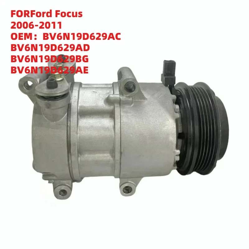 Super Reliable FORFord Focus 2006-2011 OEMBV6N19D629AC BV6N19D629AD BV6N19D629BG BV6N19D629AE Air Conditioning Compressor
Super Reliable FORFord Focus 2006-2011 OEMBV6N19D629AC BV6N19D629AD BV6N19D629BG BV6N19D629AE Air Conditioning Compressor