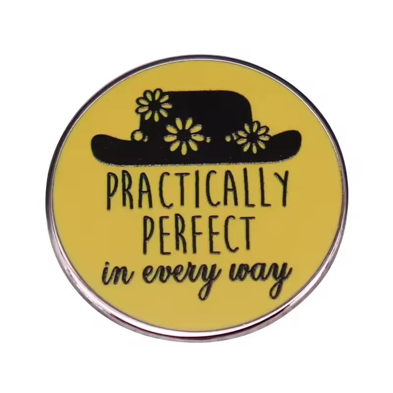Mary Poppins Quote Practically Perfect in Every Way Enamel Pin Badge Book Novel Movie Inspired jewelry
Mary Poppins Quote Practically Perfect in Every Way Enamel Pin Badge Book Novel Movie Inspired jewelry