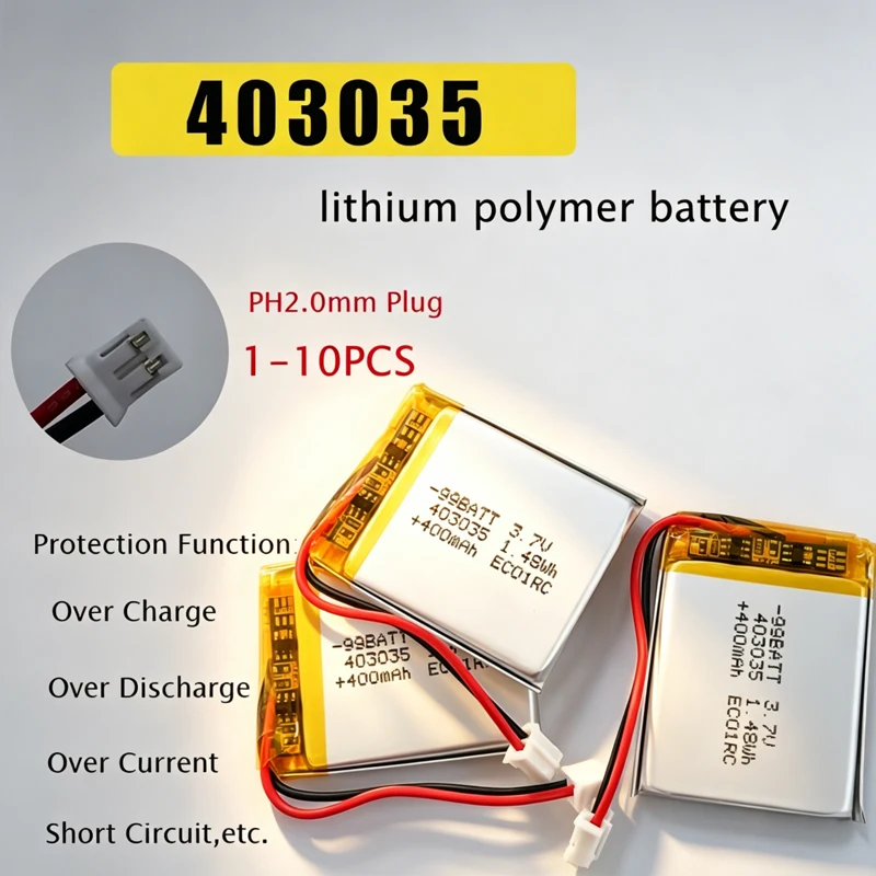 3.7V Lipo Battery 400mAh 403035 Rechargeable Lithium Li Polymer Batteries for Sensor Trash Can Electric Toy Game Handle Sprayer
3.7V Lipo Battery 400mAh 403035 Rechargeable Lithium Li Polymer Batteries for Sensor Trash Can Electric Toy Game Handle Sprayer