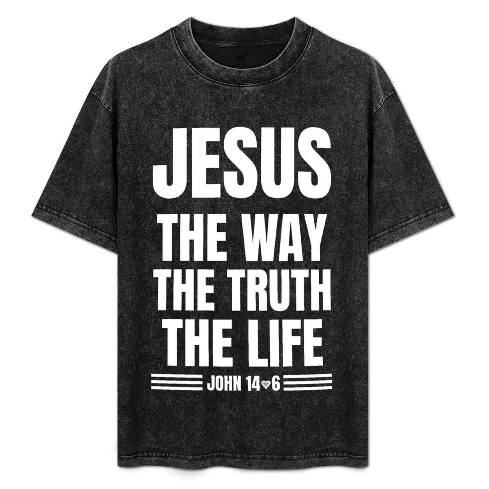 JOHN 14: 6 Jesus The way The truth The life T-Shirt Graphic Print Short Sleeve T-Shirt
JOHN 14: 6 Jesus The way The truth The life T-Shirt Graphic Print Short Sleeve T-Shirt