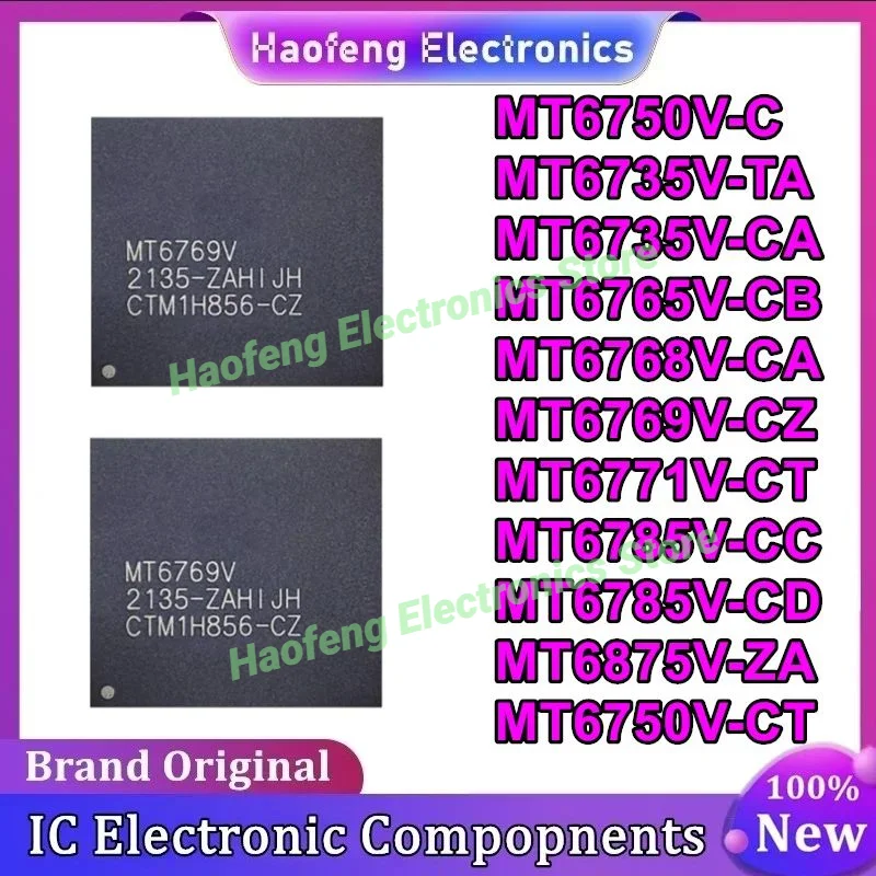MT6750V-C MT6735V-TA MT6735V-CA MT6765V-CB MT6768V-CA MT6769V-CZ MT6771V-CT MT6785V-CC MT6785V-CD MT6875V-ZA MT6750V-CT на складе
MT6750V-C MT6735V-TA MT6735V-CA MT6765V-CB MT6768V-CA MT6769V-CZ MT6771V-CT MT6785V-CC MT6785V-CD MT6875V-ZA MT6750V-CT на складе