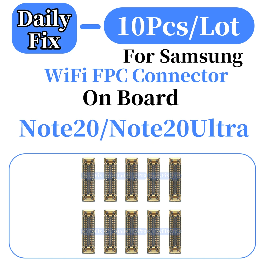 10PCS For Samsung Note20 Note20Ultra WiFi FPC Connector Antenna Socket
10PCS For Samsung Note20 Note20Ultra WiFi FPC Connector Antenna Socket