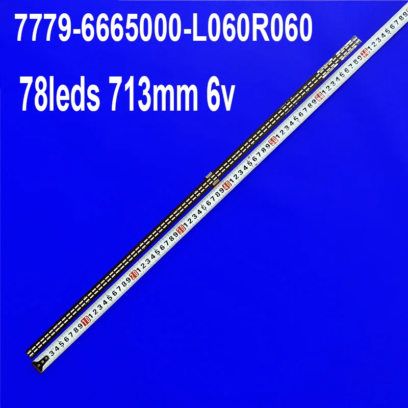 Светодиодная лента подсветки для 65G7 65u9750vq APT-LB16015-L 1555-R6500100-01 7779-6665000-L060 APT-LB16015-R 7779-6665000-R060
Светодиодная лента подсветки для 65G7 65u9750vq APT-LB16015-L 1555-R6500100-01 7779-6665000-L060 APT-LB16015-R 7779-6665000-R060