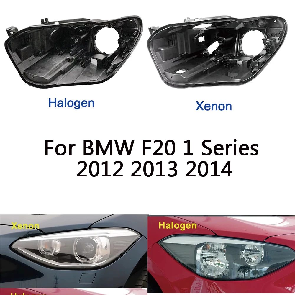 Headlight Base For BMW F20 1 Series 2012 2013 2014 Car Headlamp House Rear Base Auto Front Light Holder Back Support
Headlight Base For BMW F20 1 Series 2012 2013 2014 Car Headlamp House Rear Base Auto Front Light Holder Back Support