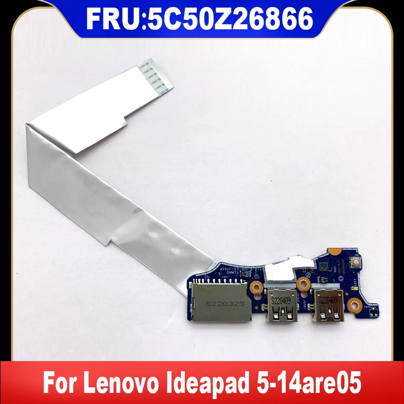 5C50Z26866 LS-J701P New Original For Lenovo Ideapad 5-14are05 Portable USB Switch Board High Quality Replacement Parts
5C50Z26866 LS-J701P New Original For Lenovo Ideapad 5-14are05 Portable USB Switch Board High Quality Replacement Parts