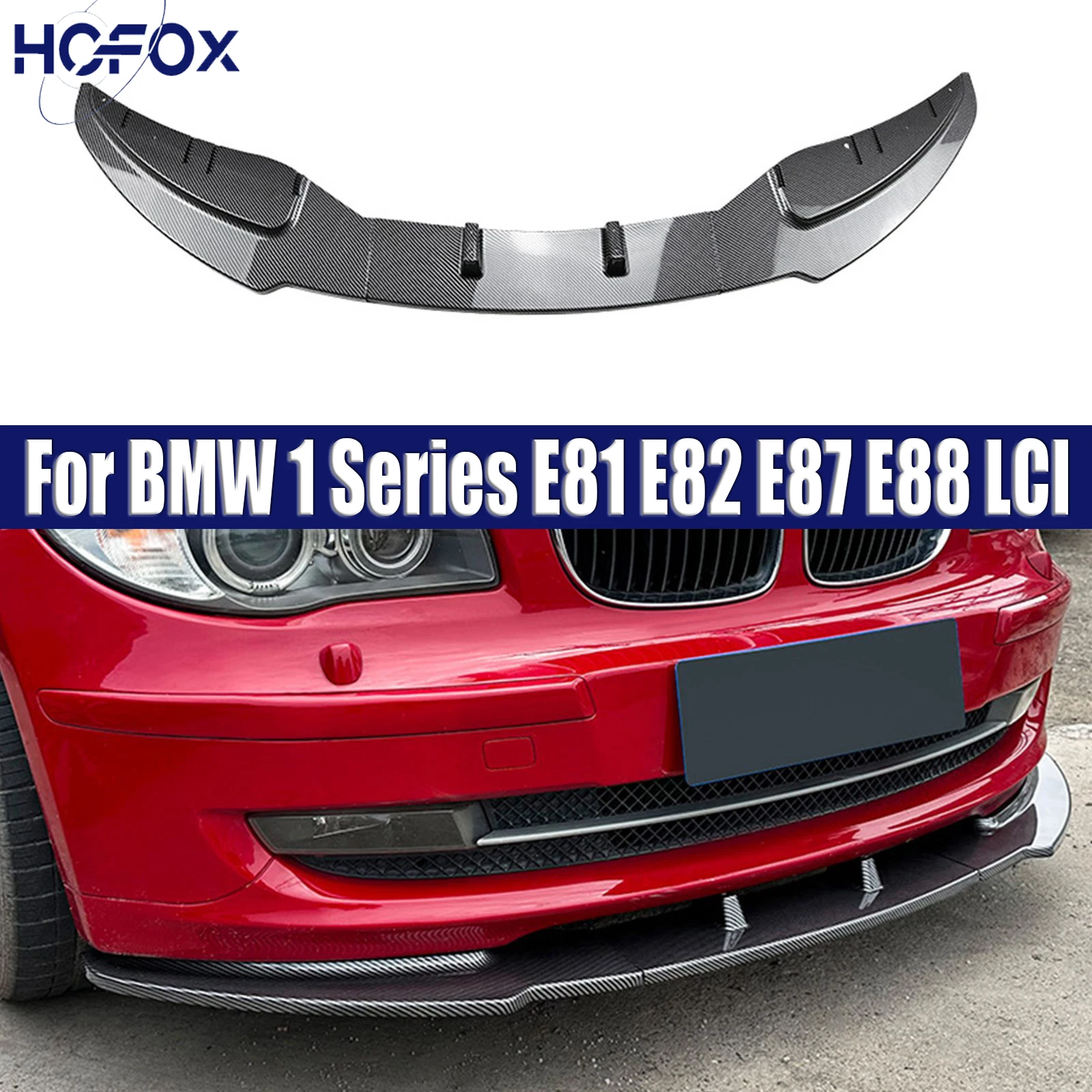 Car Front Lower Bumper Splitter Lip Spoiler For BMW 1 Series E81 E82 E87 E88 LCI 118i 120i 2008-2011 Standard Version
Car Front Lower Bumper Splitter Lip Spoiler For BMW 1 Series E81 E82 E87 E88 LCI 118i 120i 2008-2011 Standard Version