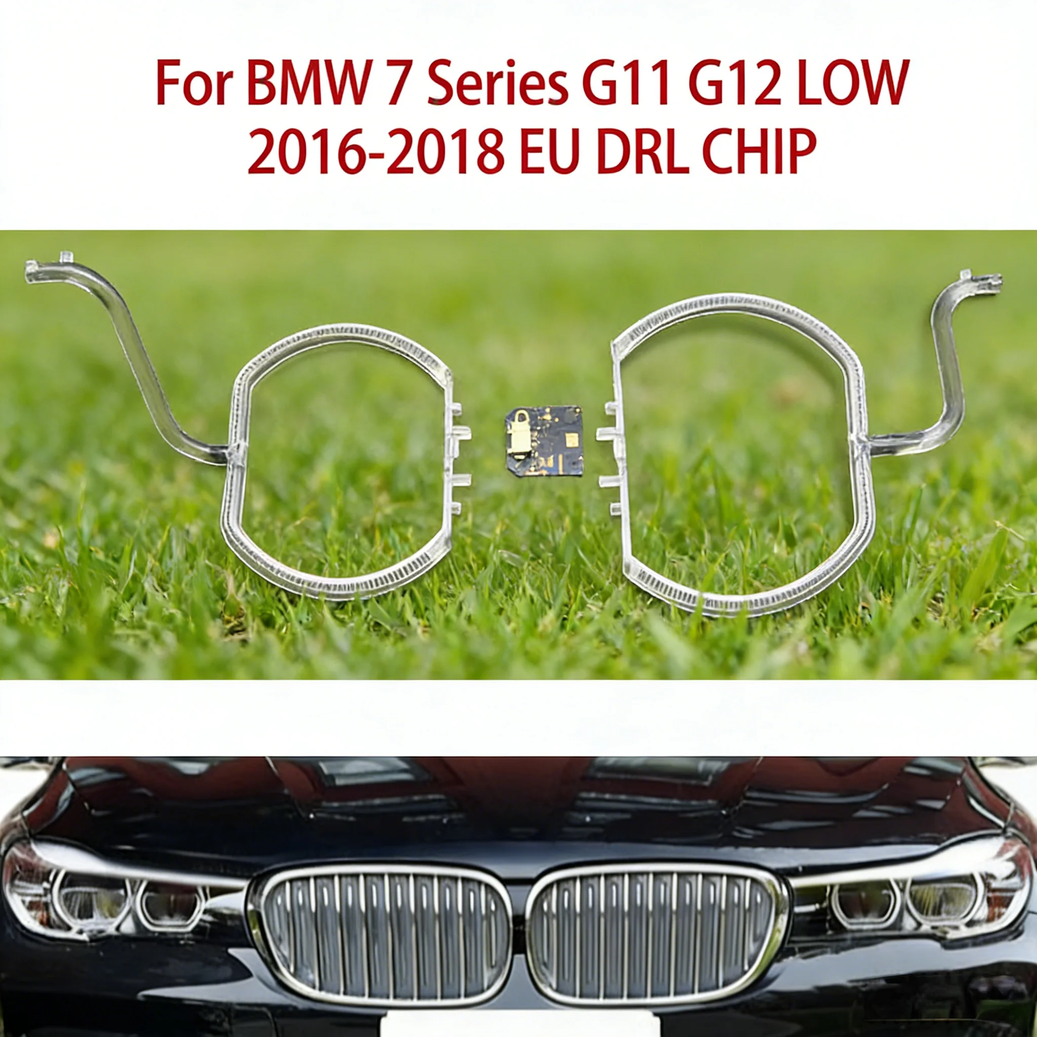 Light Source Chip For BMW 7 Series G11 G12 2016-2018 LOW EU White Car Headlights DRL CHIP Angel Eye Ballast Light Guide Strip
Light Source Chip For BMW 7 Series G11 G12 2016-2018 LOW EU White Car Headlights DRL CHIP Angel Eye Ballast Light Guide Strip