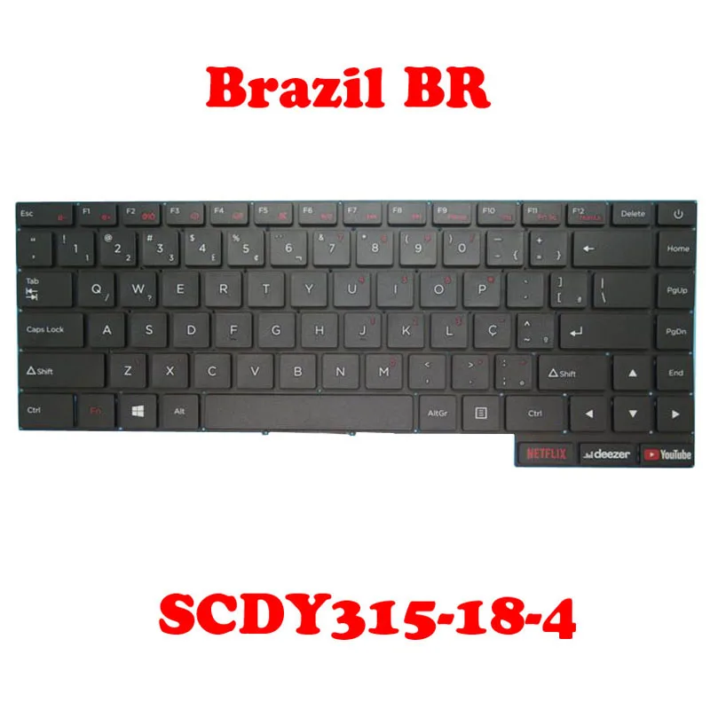 Laptop BR Keyboard For Positivo SCDY315-18-2 Compatible SCDY315-18-4 SCDY315 18 4 Brazil BR Black Without Frame New
Laptop BR Keyboard For Positivo SCDY315-18-2 Compatible SCDY315-18-4 SCDY315 18 4 Brazil BR Black Without Frame New